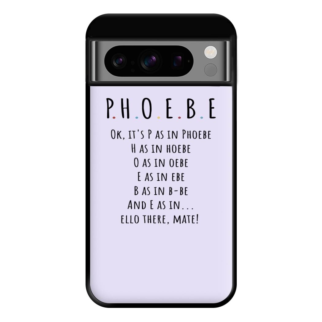 Spelling Phoebe Phone Case for Google Pixel 8 Pro