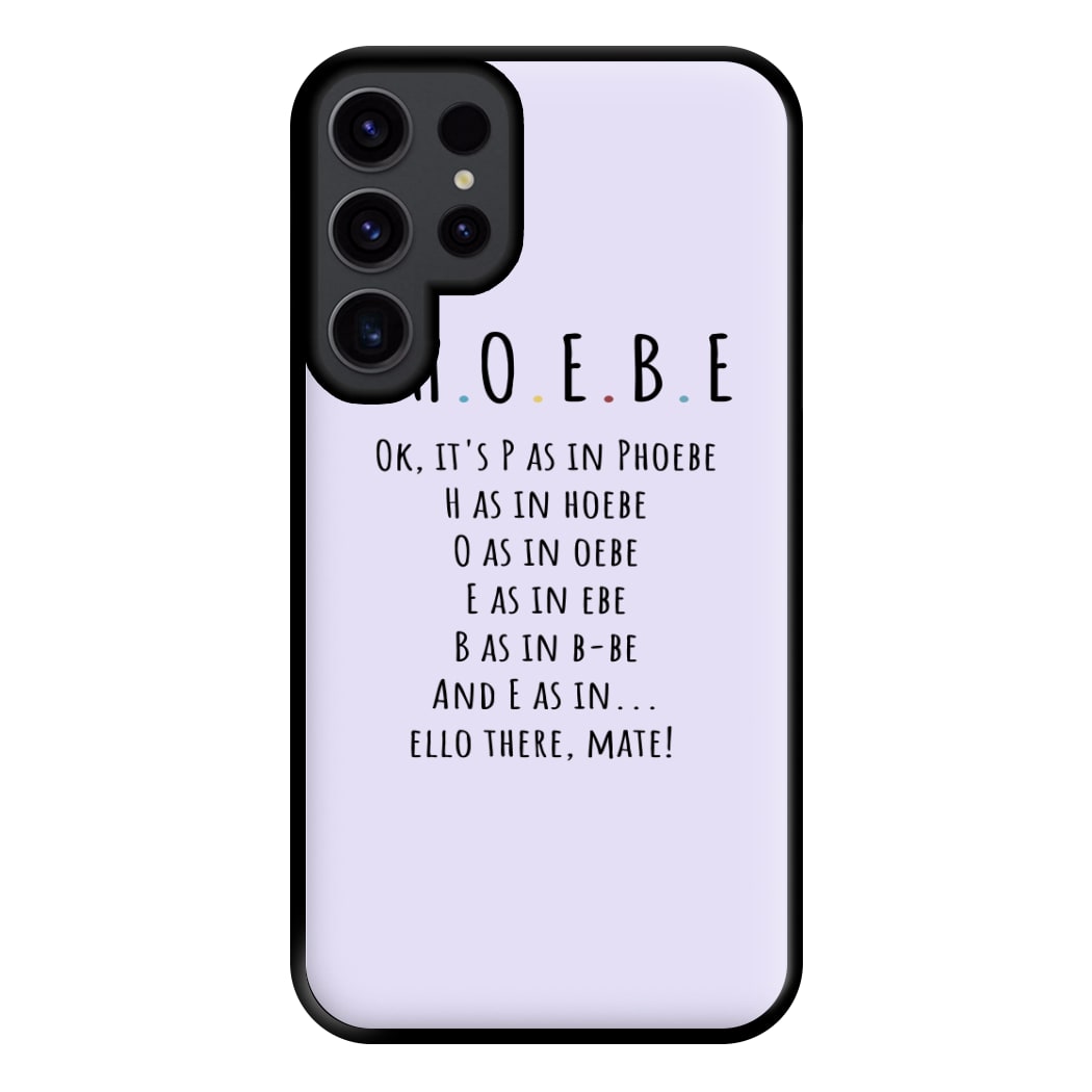 Spelling Phoebe Phone Case for Galaxy S23 Ultra