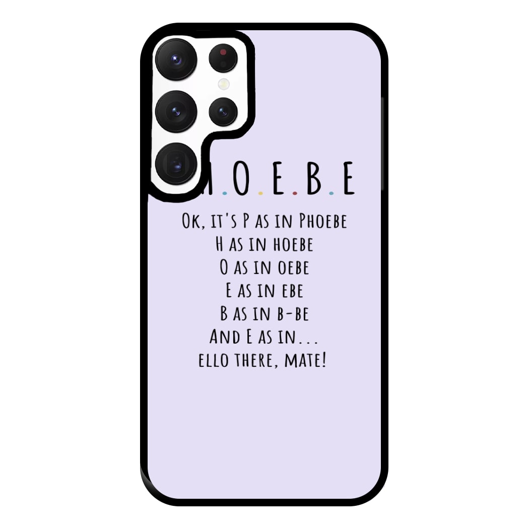 Spelling Phoebe Phone Case for Galaxy S22 Ultra