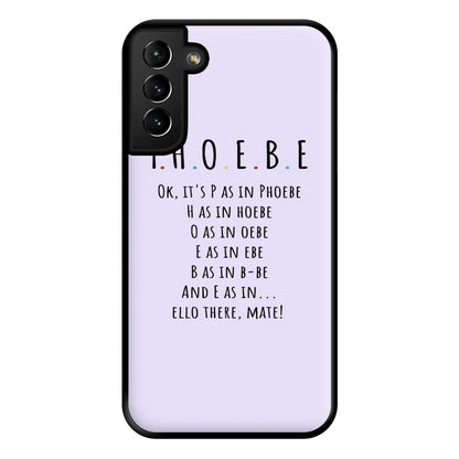 Spelling Phoebe Phone Case for Galaxy S21 Plus