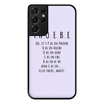 Spelling Phoebe Phone Case for Galaxy S21 Ultra