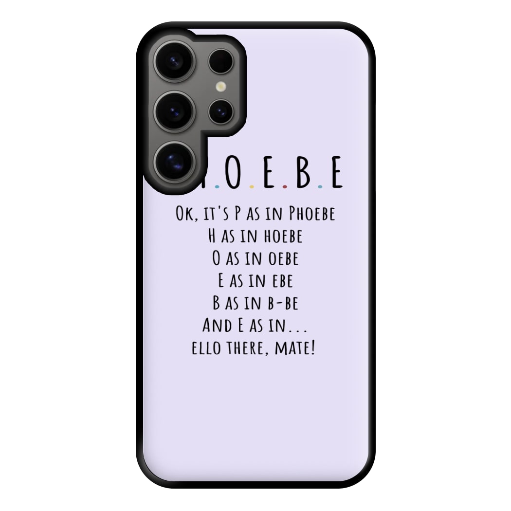 Spelling Phoebe Phone Case for Galaxy S24 Ultra