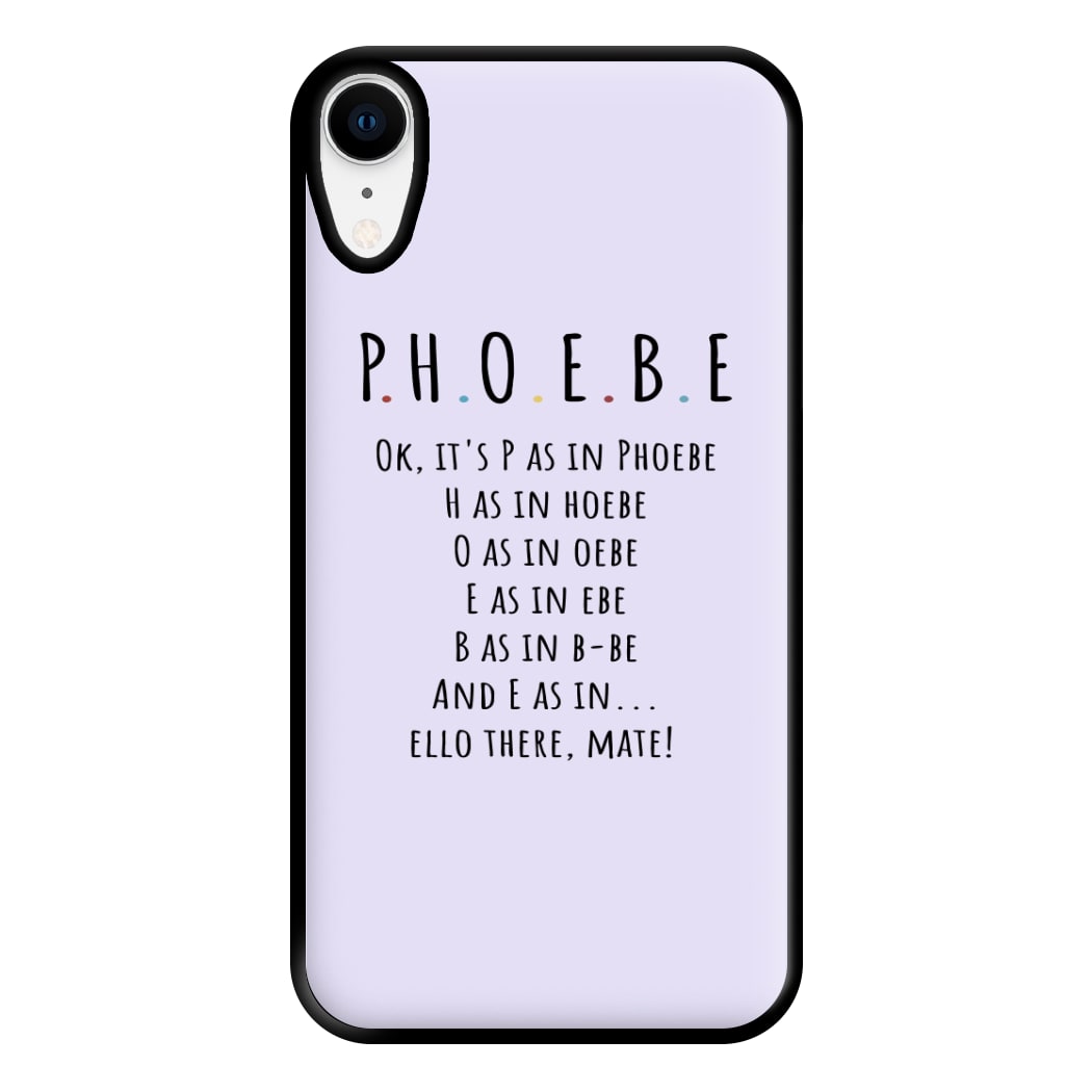 Spelling Phoebe Phone Case for iPhone XR