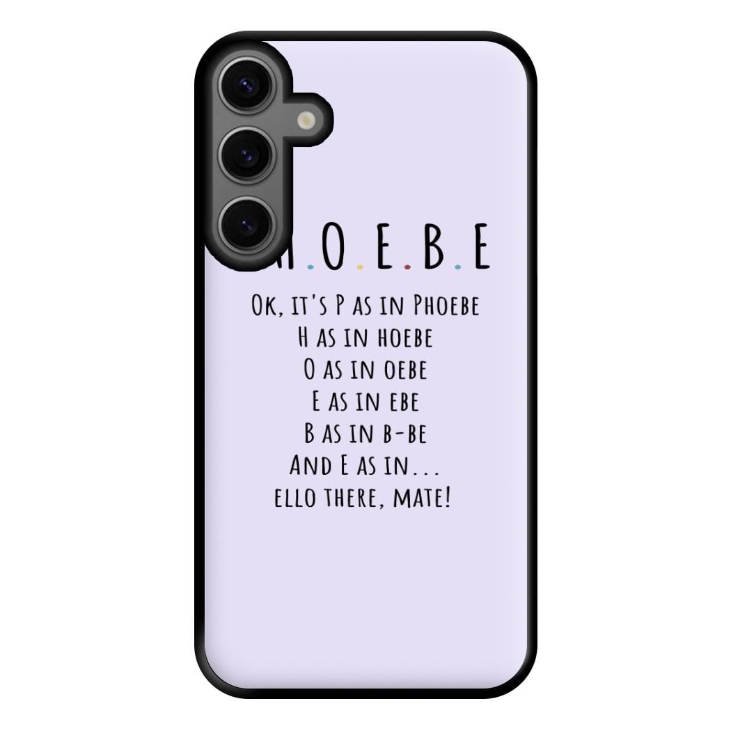 Spelling Phoebe Phone Case for Galaxy S23FE