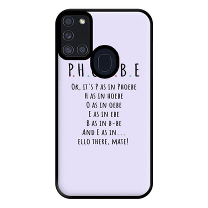 Spelling Phoebe Phone Case for Galaxy A21s