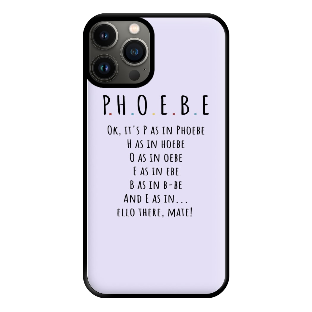 Spelling Phoebe Phone Case for iPhone 13 Pro Max