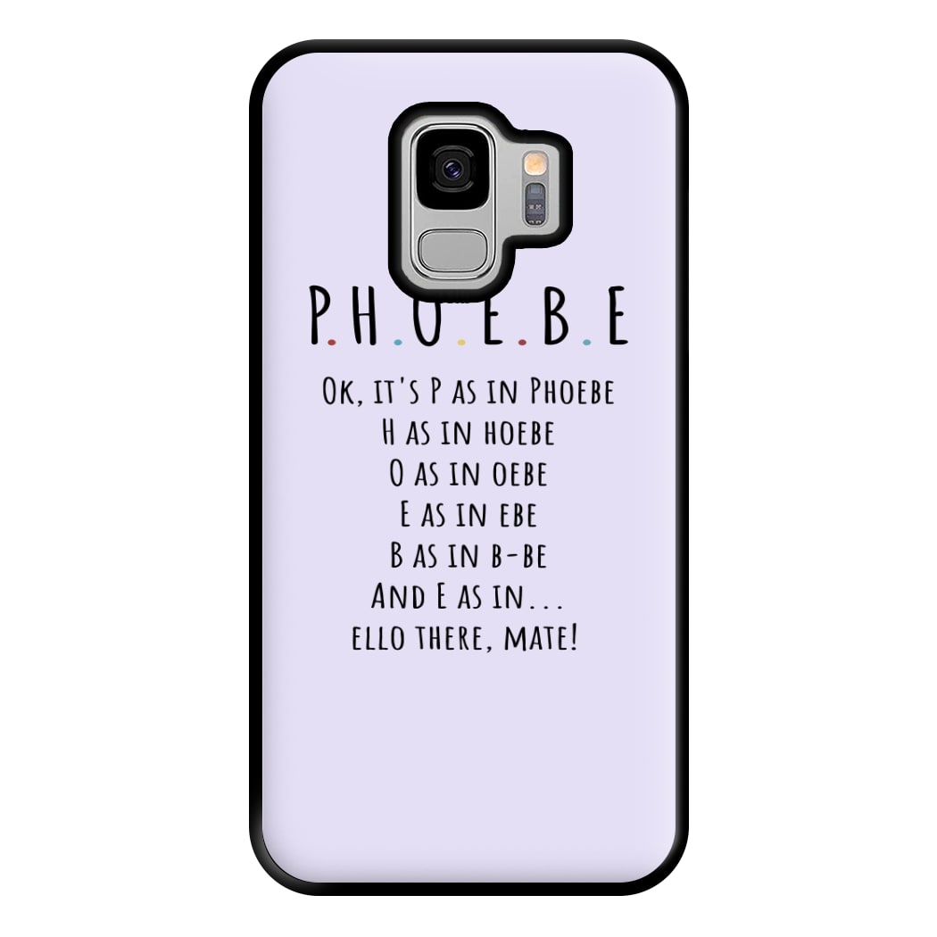 Spelling Phoebe Phone Case for Galaxy S9 Plus