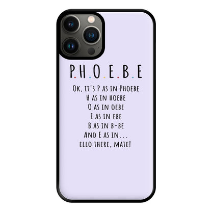 Spelling Phoebe Phone Case for iPhone 11 Pro Max