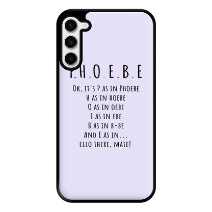 Spelling Phoebe Phone Case for Galaxy S23 Plus