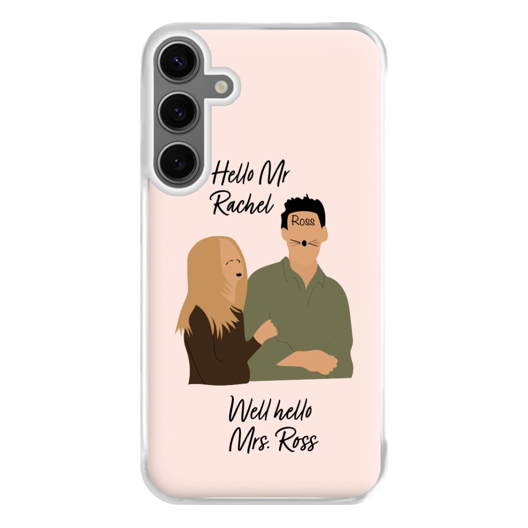 Mr Rachel & Mrs Ross Phone Case for Galaxy S24FE