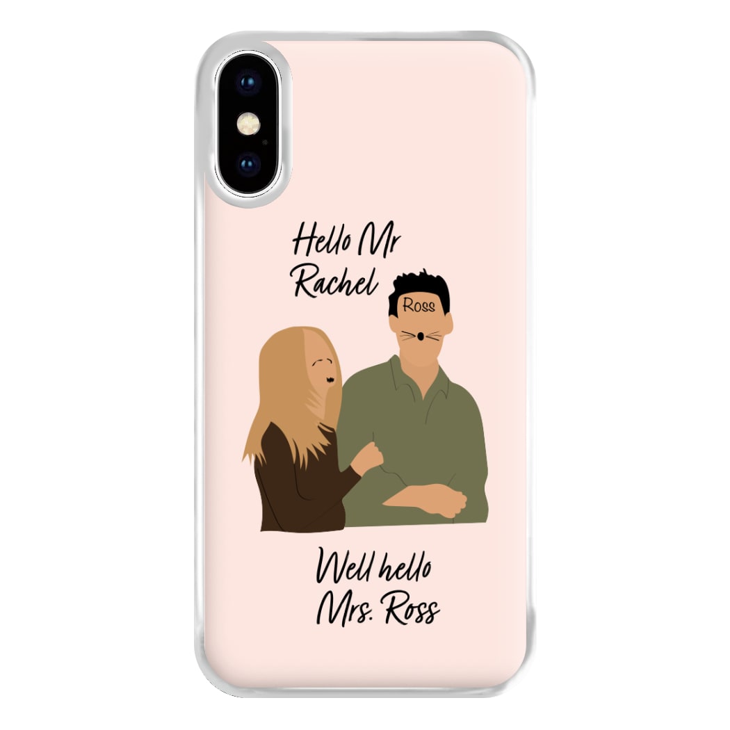 Mr Rachel & Mrs Ross Phone Case for iPhone XS Max