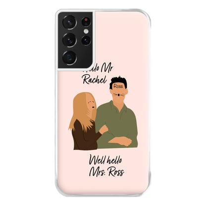 Mr Rachel & Mrs Ross Phone Case for Galaxy S21 Ultra