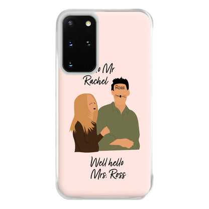 Mr Rachel & Mrs Ross Phone Case for Galaxy S20 Plus