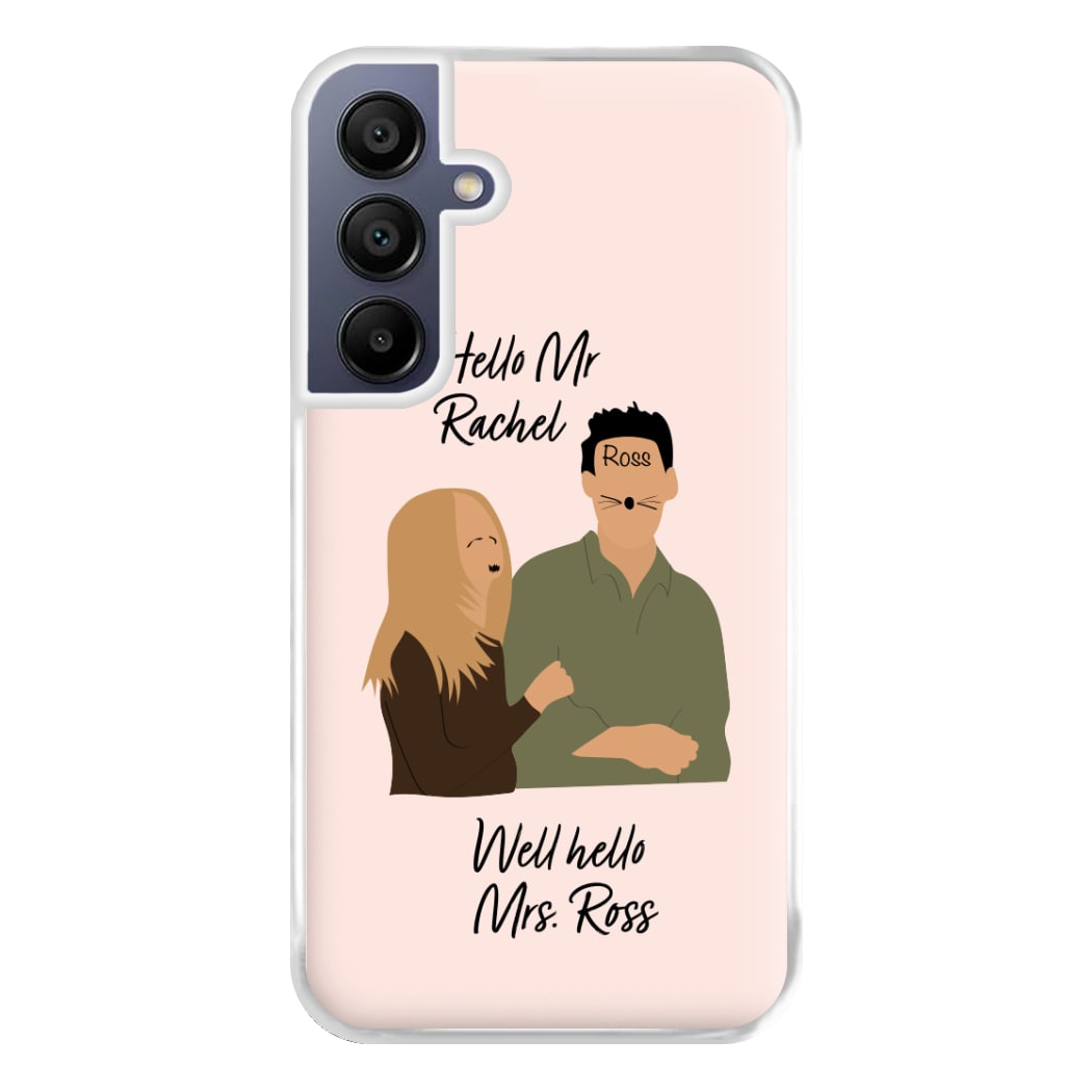 Mr Rachel & Mrs Ross Phone Case for Galaxy A16