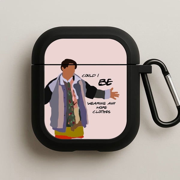 Could I Be Wearing Any More Clothes AirPods Case