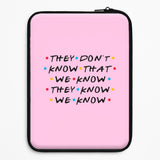 Friends Laptop Sleeves