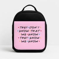 They Dont Know That We Know Lunchbox