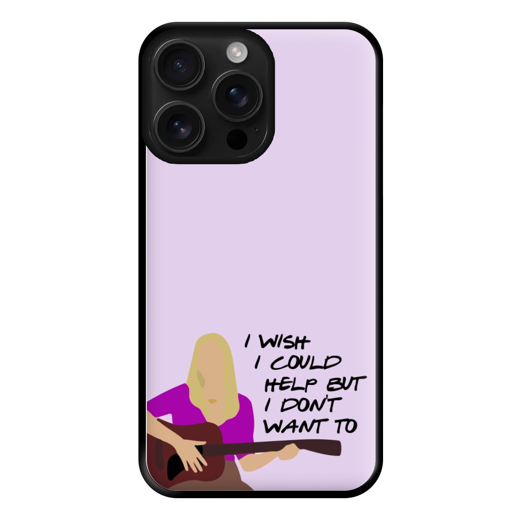 I Wish I Could Help But I Don't Want To Phone Case