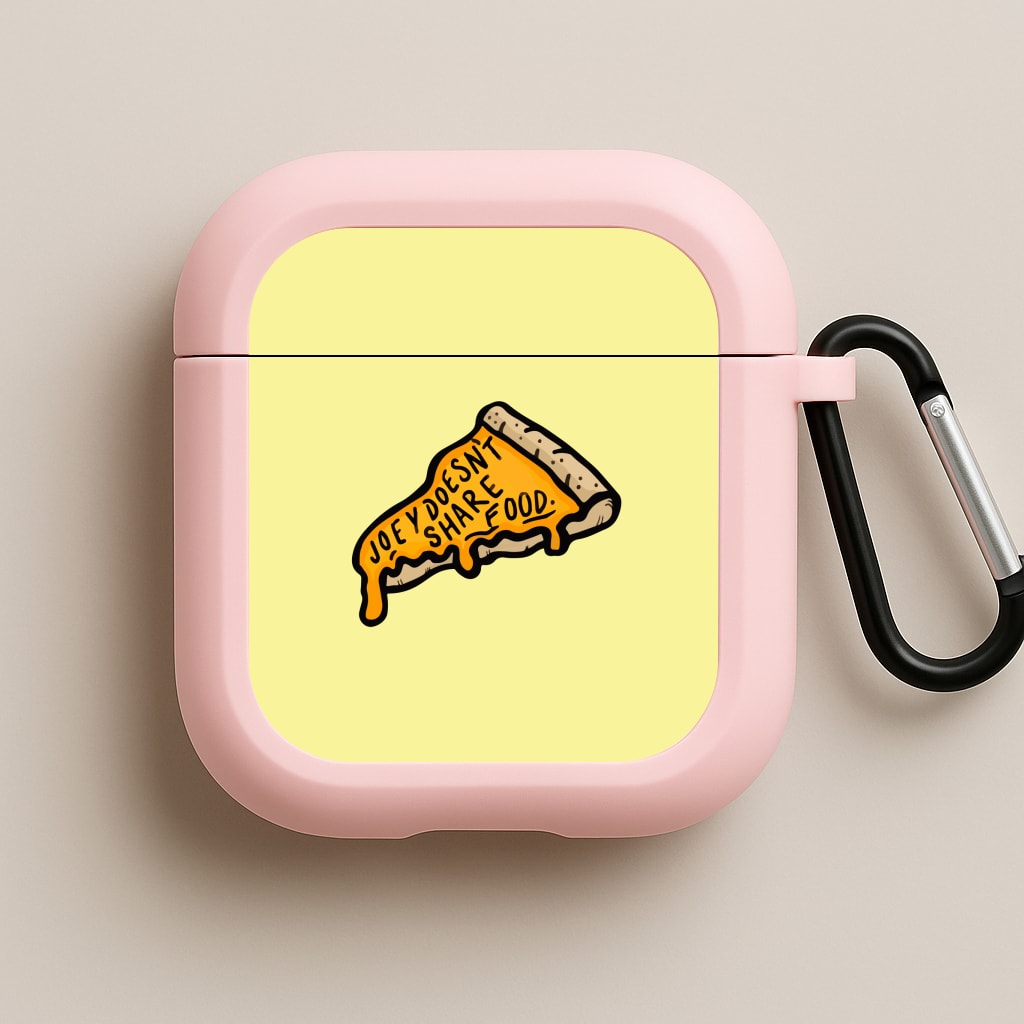 Joey Doesn't Share Food Pink AirPods Case