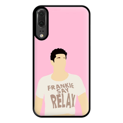 Frankie Say Relax Phone Case for Huawei P20