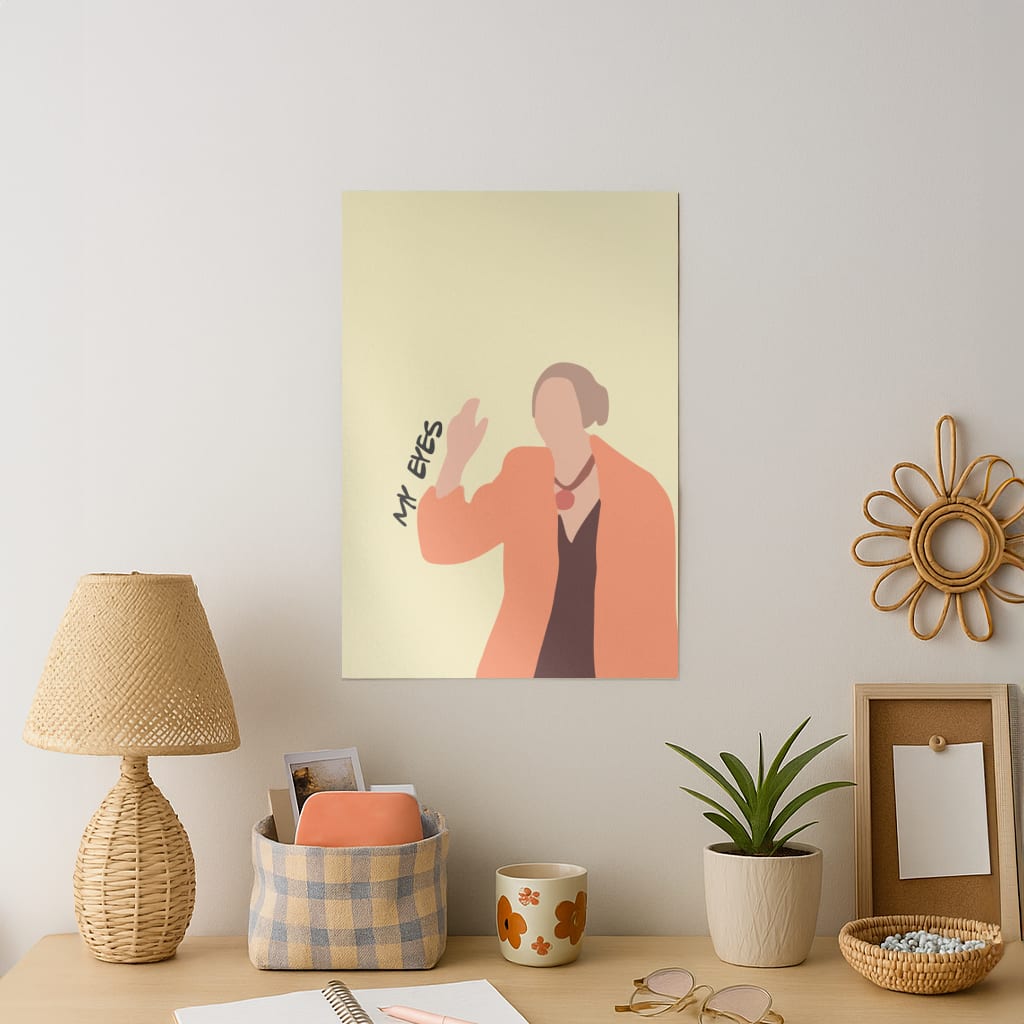 My Eyes Art Print