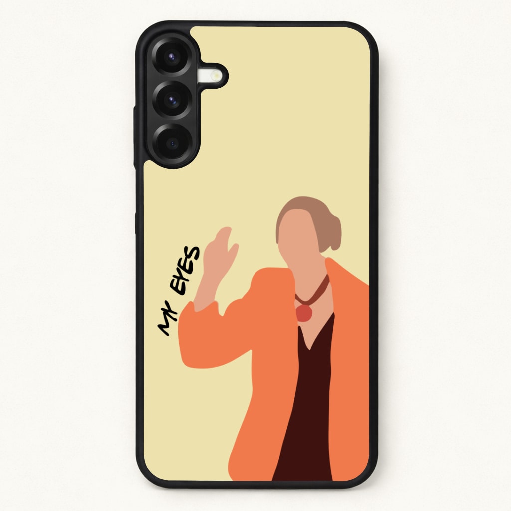 My Eyes Phone Case for Galaxy A57