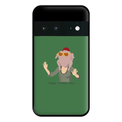 Turkey Day - Friends Phone Case for Google Pixel 6a