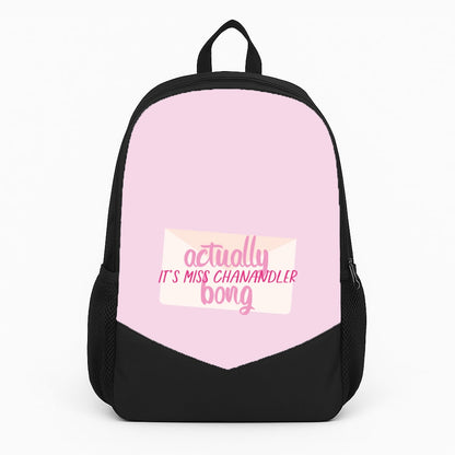Actually It's Miss Chanandler Bong Backpack