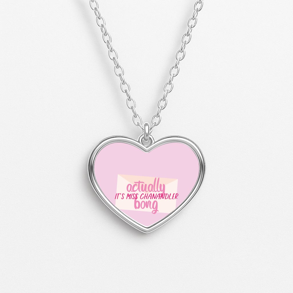Actually It's Miss Chanandler Bong Necklace