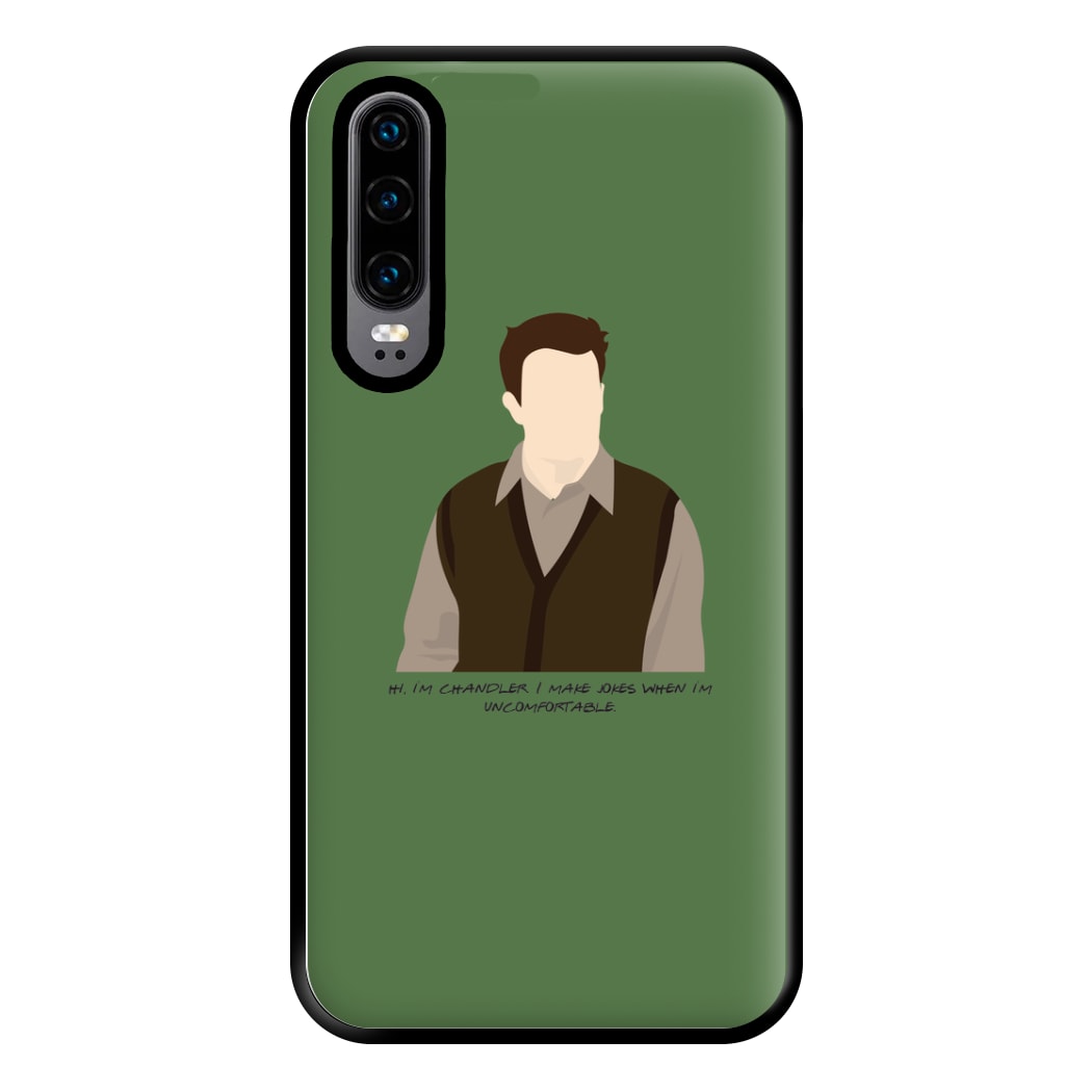 Hi, I'm Chandler Phone Case for Huawei P30