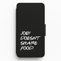 Joey Doesn't Share Food, Black Flip / Wallet Phone Case