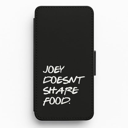 Joey Doesn't Share Food, Black Flip / Wallet Phone Case