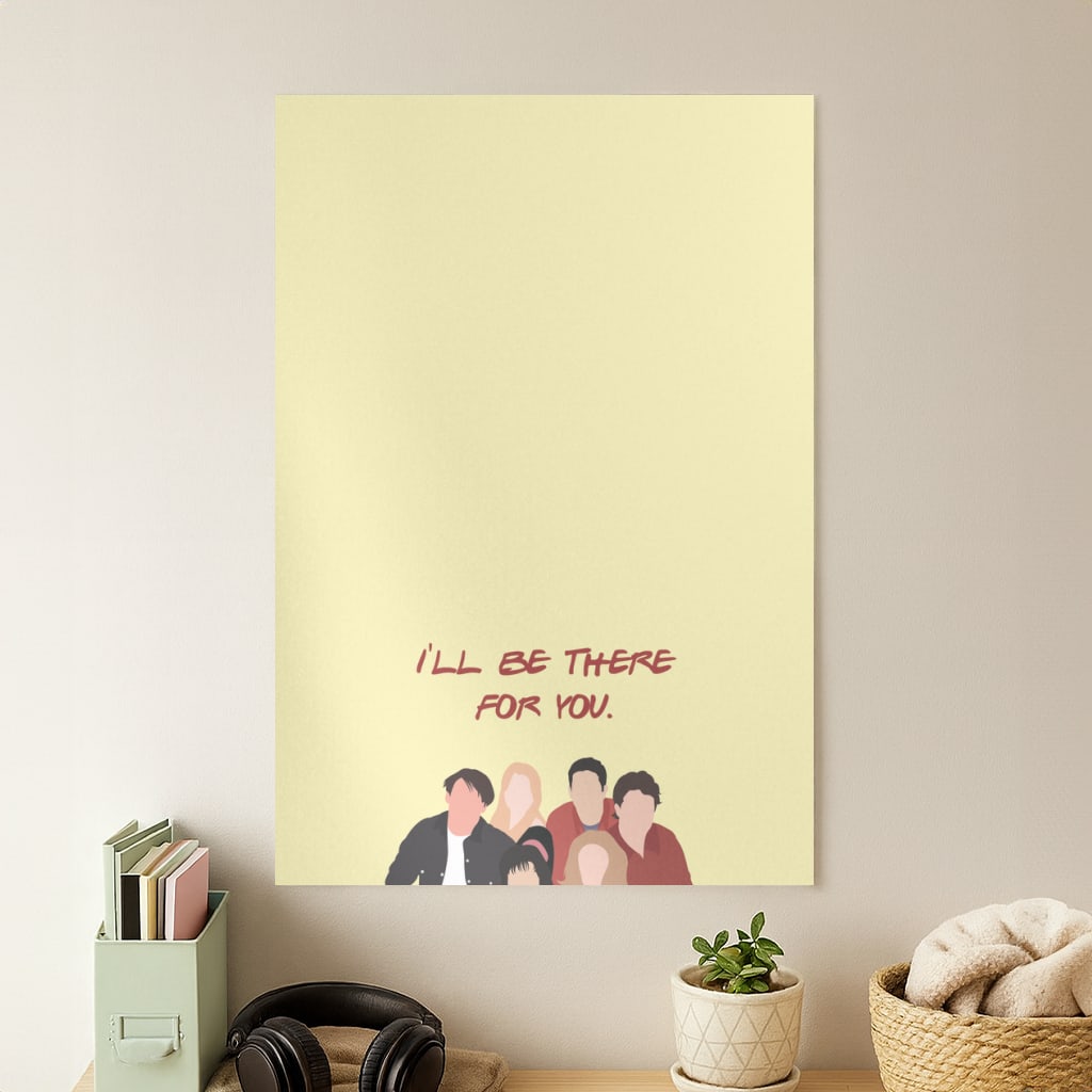 I'll Be There For You Cast Poster
