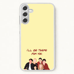 I'll Be There For You Cast Phone Case for Galaxy A37