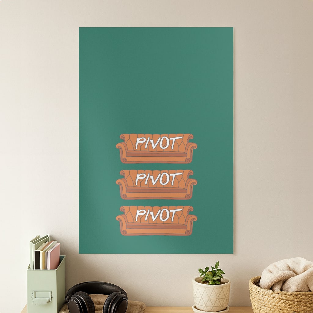 Sitcom Couches Pivot  Poster