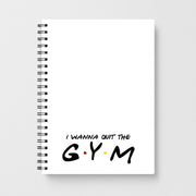 I Wanna Quit The GYM Notebook 1