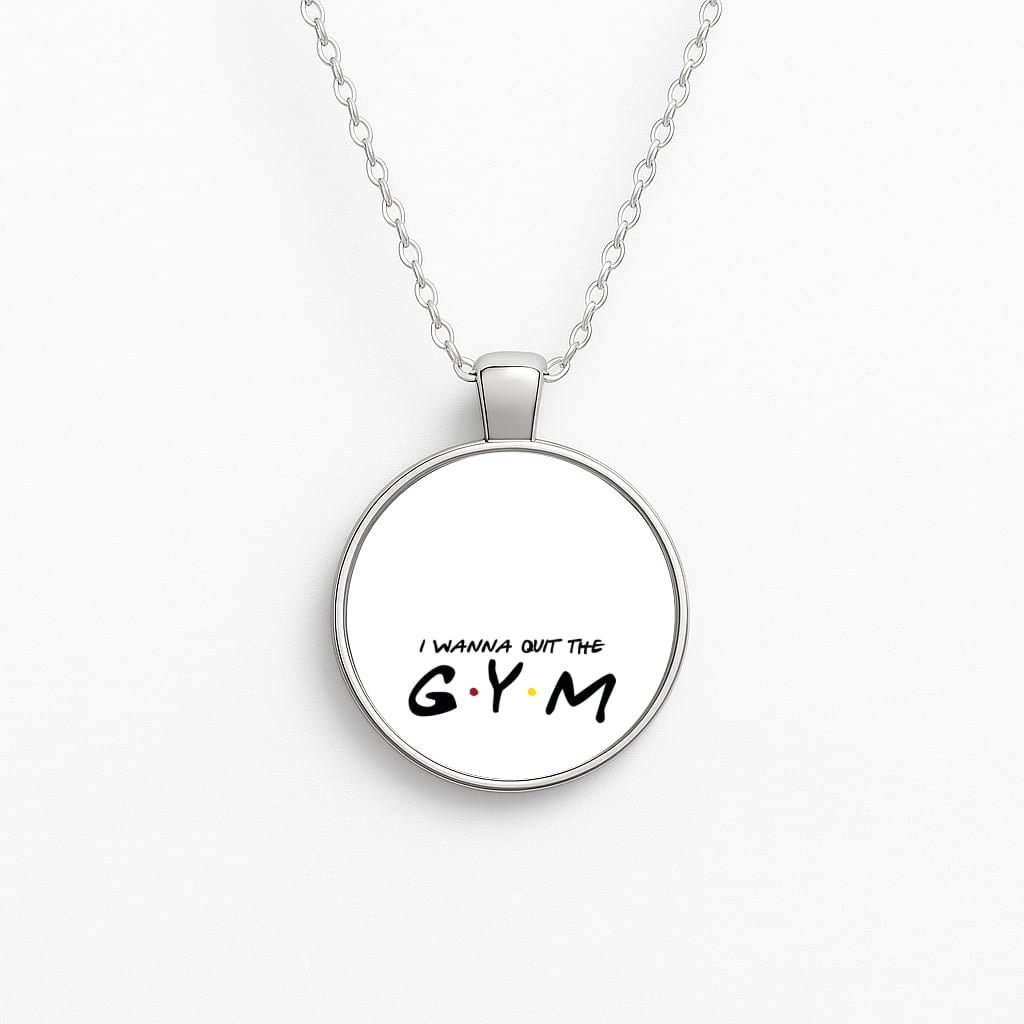 I Wanna Quit The GYM Necklace