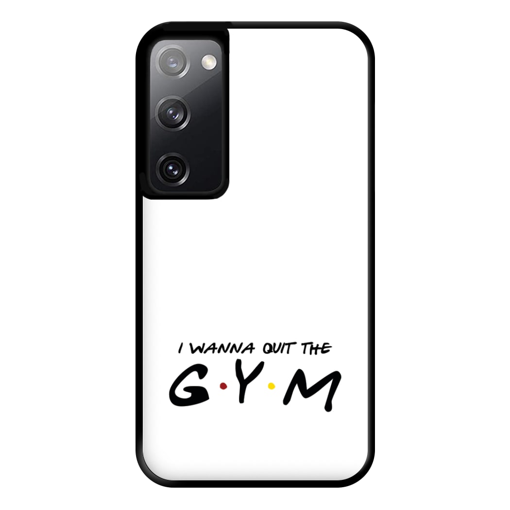 I Wanna Quit The GYM Phone Case for Galaxy S20