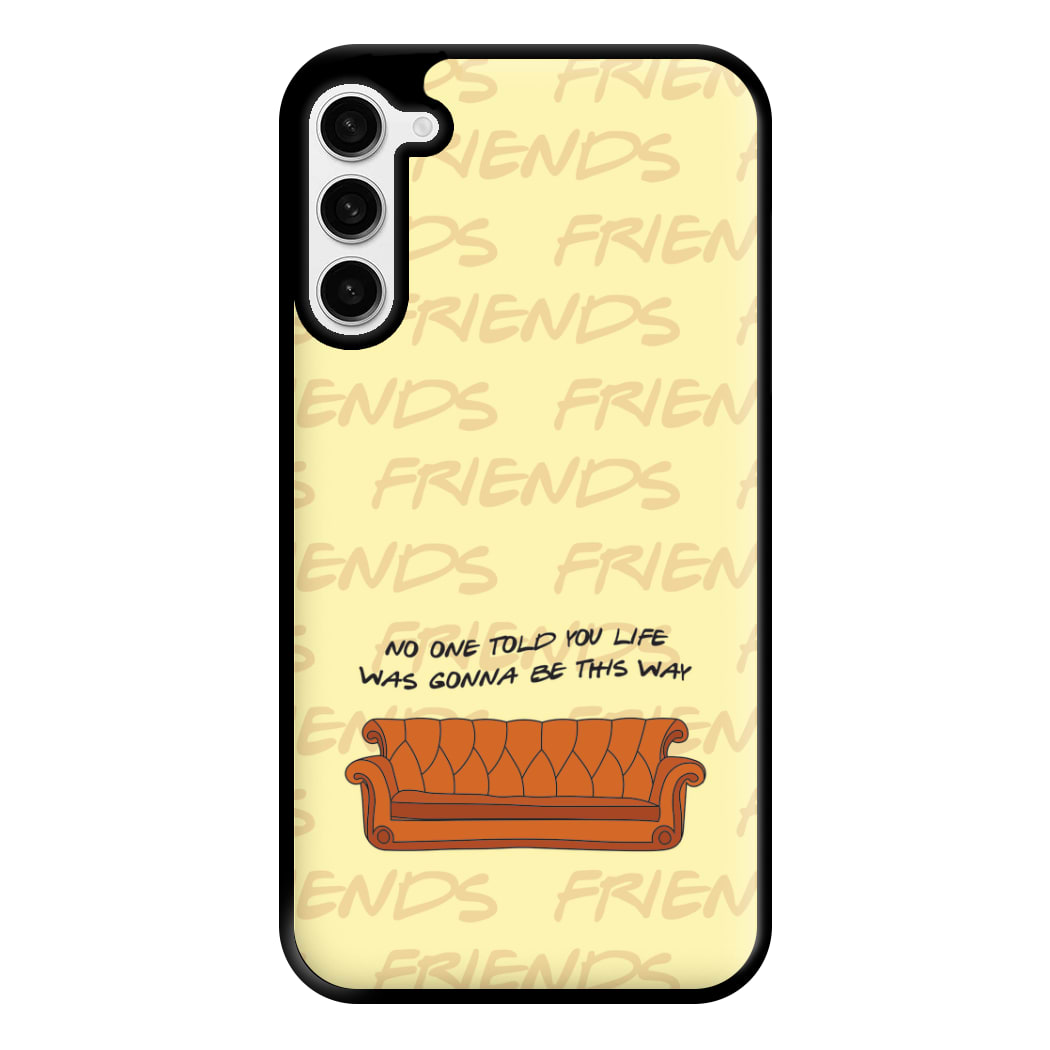 No One Told You Pattern Phone Case for Galaxy S23 Plus