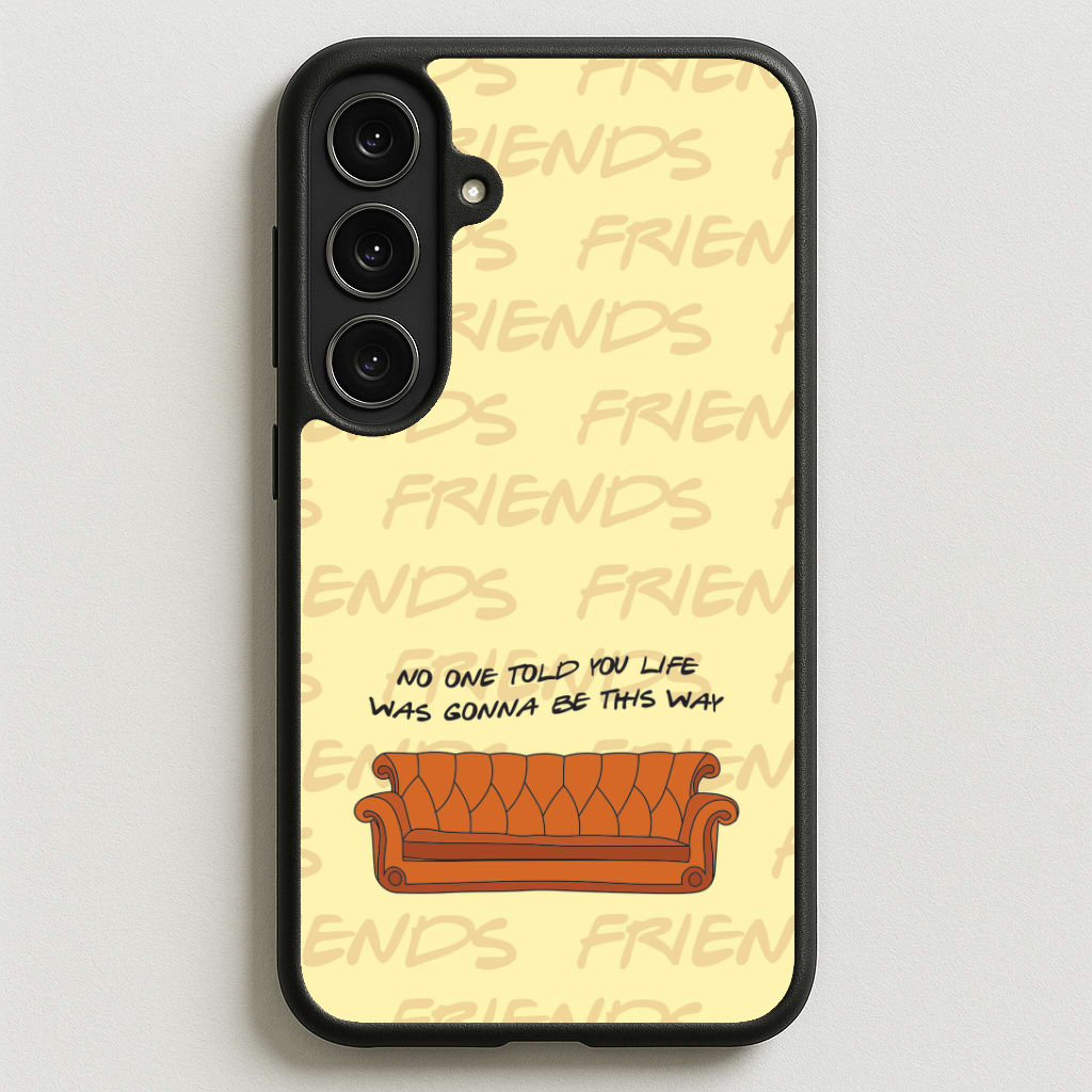 No One Told You Pattern Phone Case for Galaxy S25FE