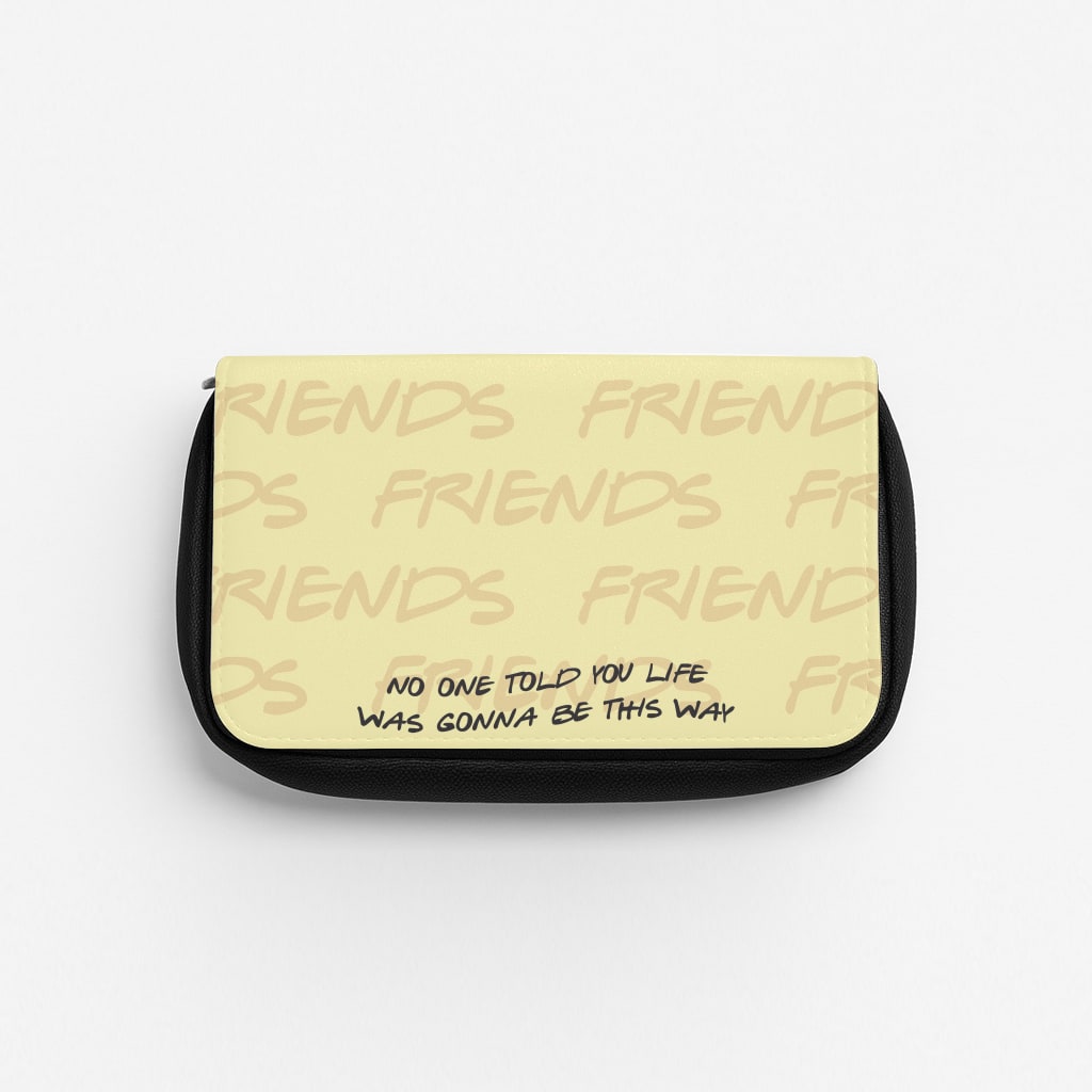 No One Told You Pattern Pencil Case