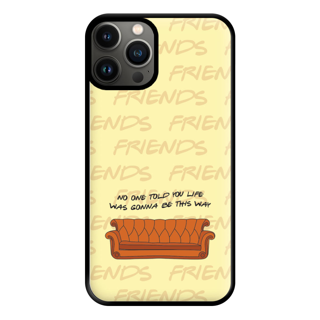 No One Told You Pattern Phone Case for iPhone 13 Pro Max