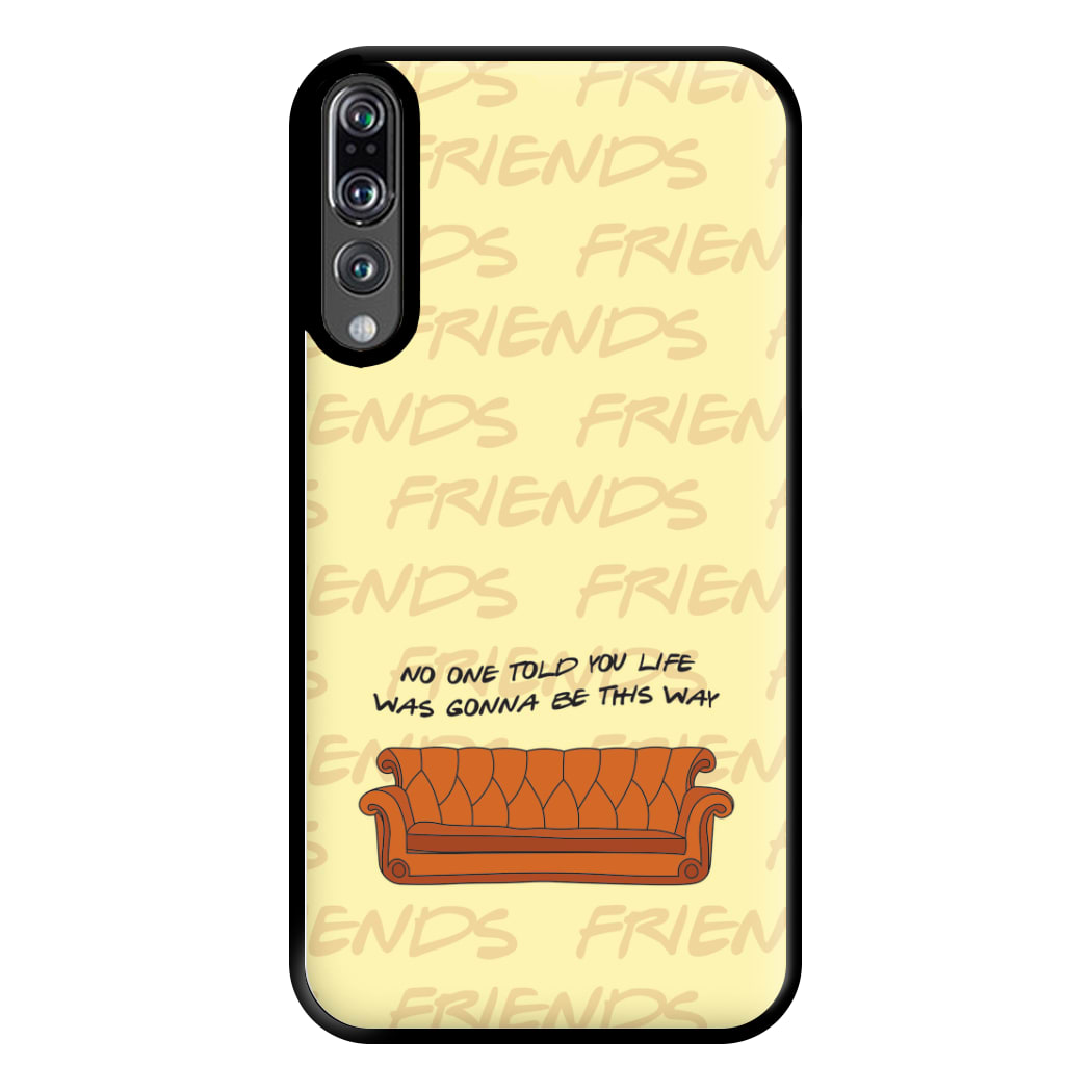 No One Told You Pattern Phone Case for Huawei P20 Pro
