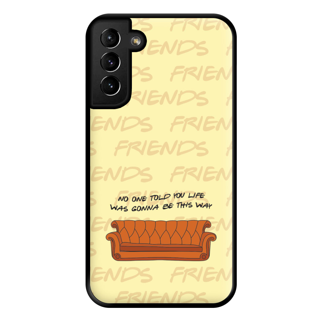 No One Told You Pattern Phone Case for Galaxy S21 Plus