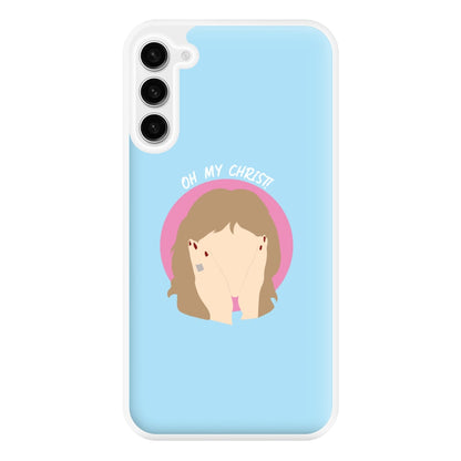 Oh My Christ! Phone Case for Galaxy S23FE