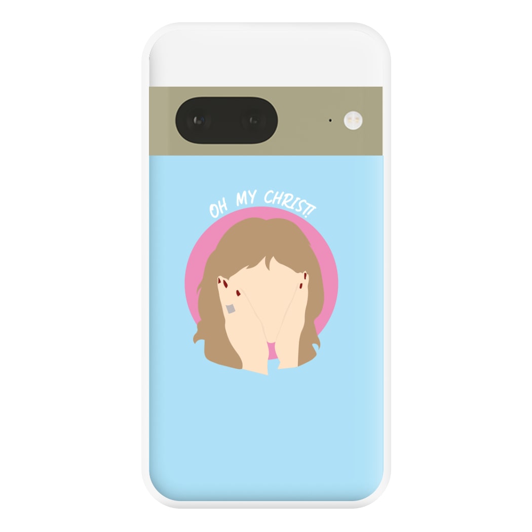 Oh My Christ! Phone Case for Google Pixel 7a