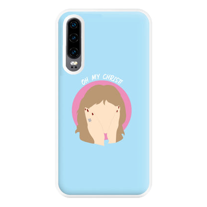 Oh My Christ! Phone Case for Huawei P30