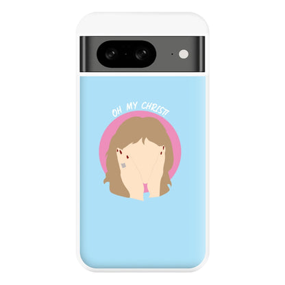 Oh My Christ! Phone Case for Google Pixel 8