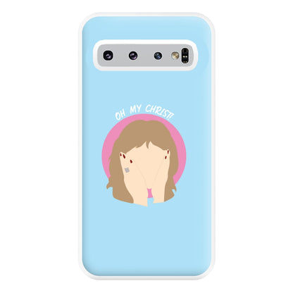 Oh My Christ! Phone Case for Galaxy S10 Plus