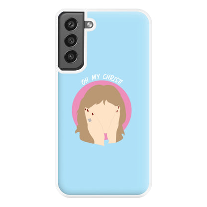 Oh My Christ! Phone Case for Galaxy S21FE